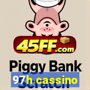 97h cassino